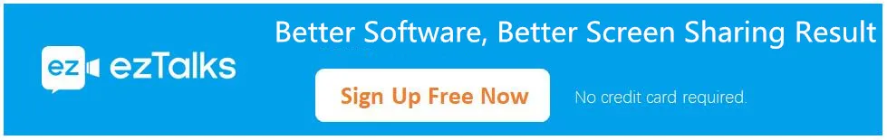 Blue banner displays the ezTalks logo, screen-sharing slogan, orange sign-up button, and “No credit card required” text.