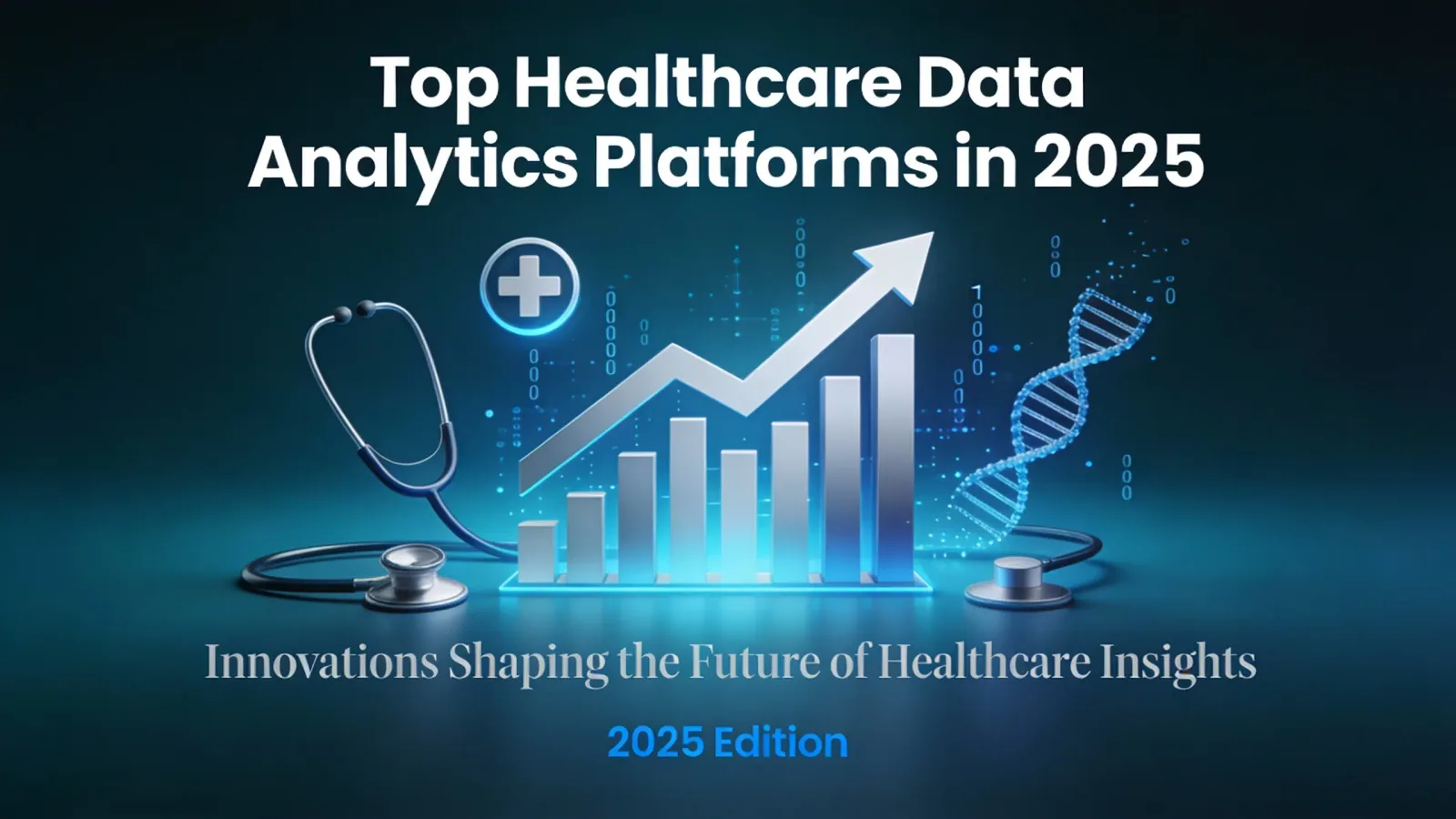 Top Healthcare Data Analytics Platforms in 2025